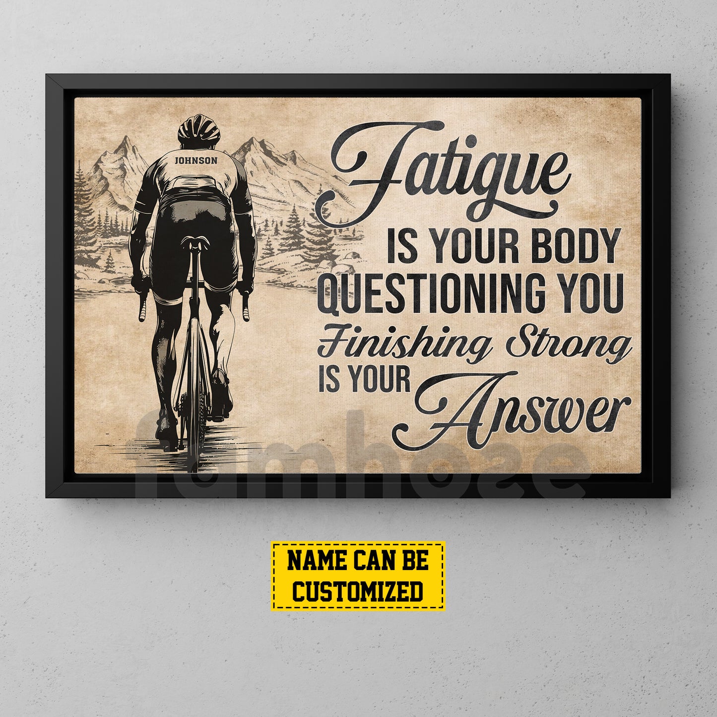 Motivational Personalized Cycling Man Canvas Painting, Fatigue Is Your Body Questioning You Sport Wall Art Decor, Poster Gift For Cycling Lovers