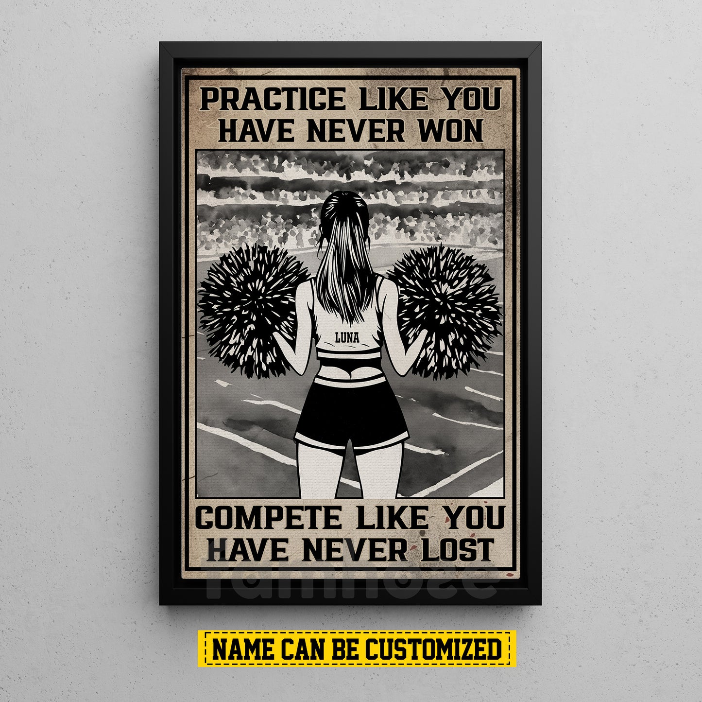 Motivational Personalized Cheerleading Girl Canvas Painting, Practice Like You Have Never Won Wall Art Decor, Poster Gift For Cheerleading Lovers