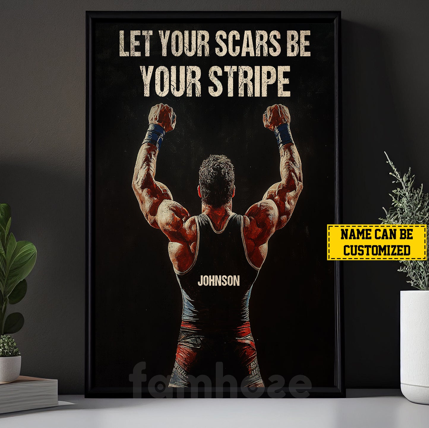 Personalized Wrestling Man Canvas Painting, Let Your Scars Be Your Stripe Wall Art Decor, Poster Gift For Wrestling Lovers