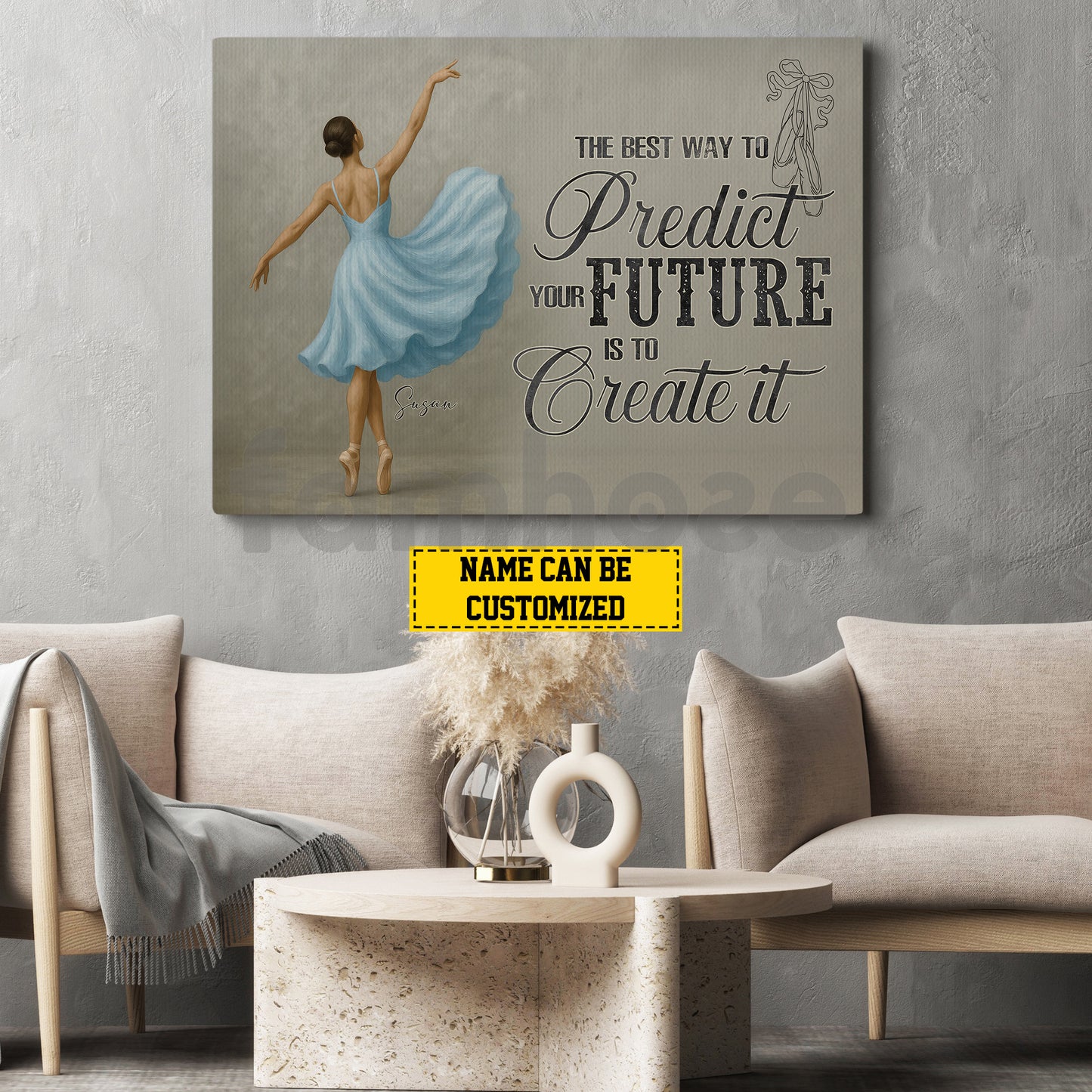 Personalized Ballet Woman Canvas Painting, The Best Way To Predict Your Future Wall Art Decor, Poster Gift For Ballet Lovers