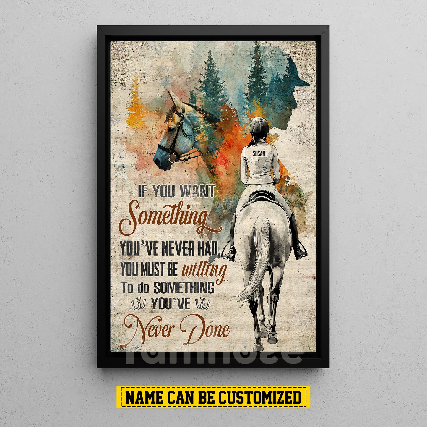 Personalized Horse Riding Girl Canvas Painting, If You Want Something Inspirational Quote Wall Art Decor, Poster Gift For Horse Girl