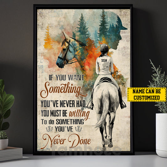 Personalized Horse Riding Girl Canvas Painting, If You Want Something Inspirational Quote Wall Art Decor, Poster Gift For Horse Girl