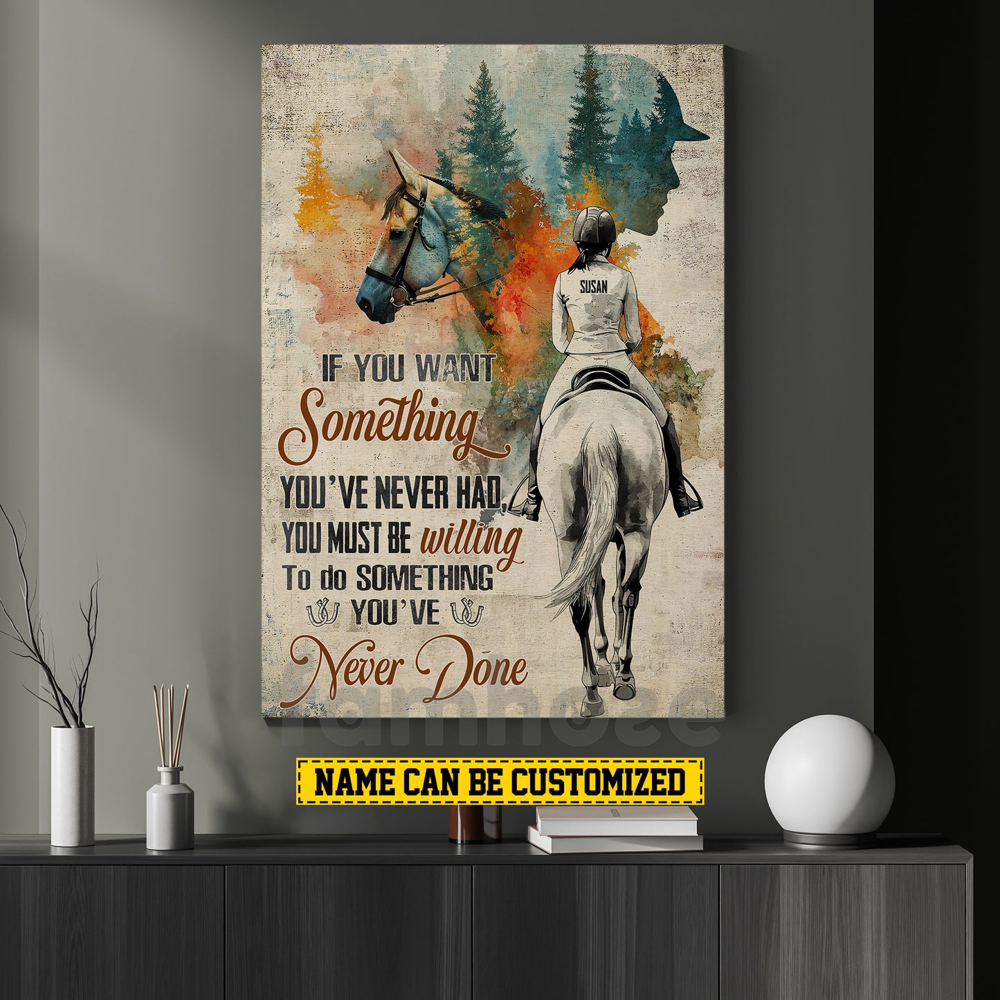 Personalized Horse Riding Girl Canvas Painting, If You Want Something Inspirational Quote Wall Art Decor, Poster Gift For Horse Girl