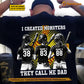 Personalized Softball Dad Girl Backside T-shirt, I Created Monsters They Call Me, Sport Tees Father's Day Gift For Softball Lovers