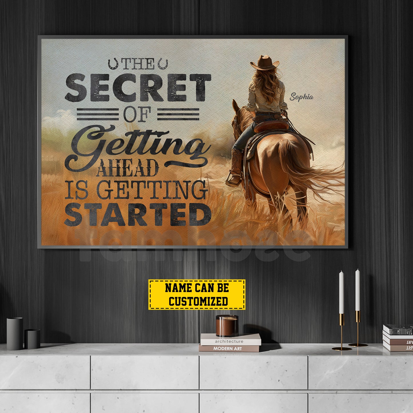 Personalized Cowgirl Riding Canvas Painting, The Secret Of Getting Ahead Inspirational Quote Wall Art Decor, Poster Gift For Cowgirl