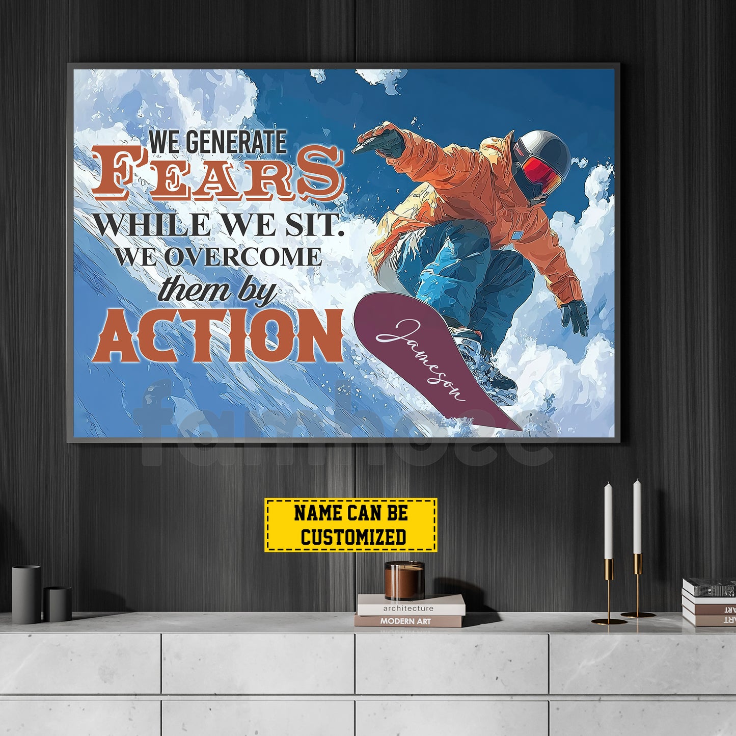 Personalized Snowboarding Canvas Painting, We Generate Fears While We Sit Wall Art Decor, Poster Gift For Snowboarding Lovers