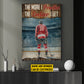 Personalized Hockey Man Canvas Painting, The More I Practice Inspirational Quote Wall Art Decor, Poster Gift For Hockey Lovers