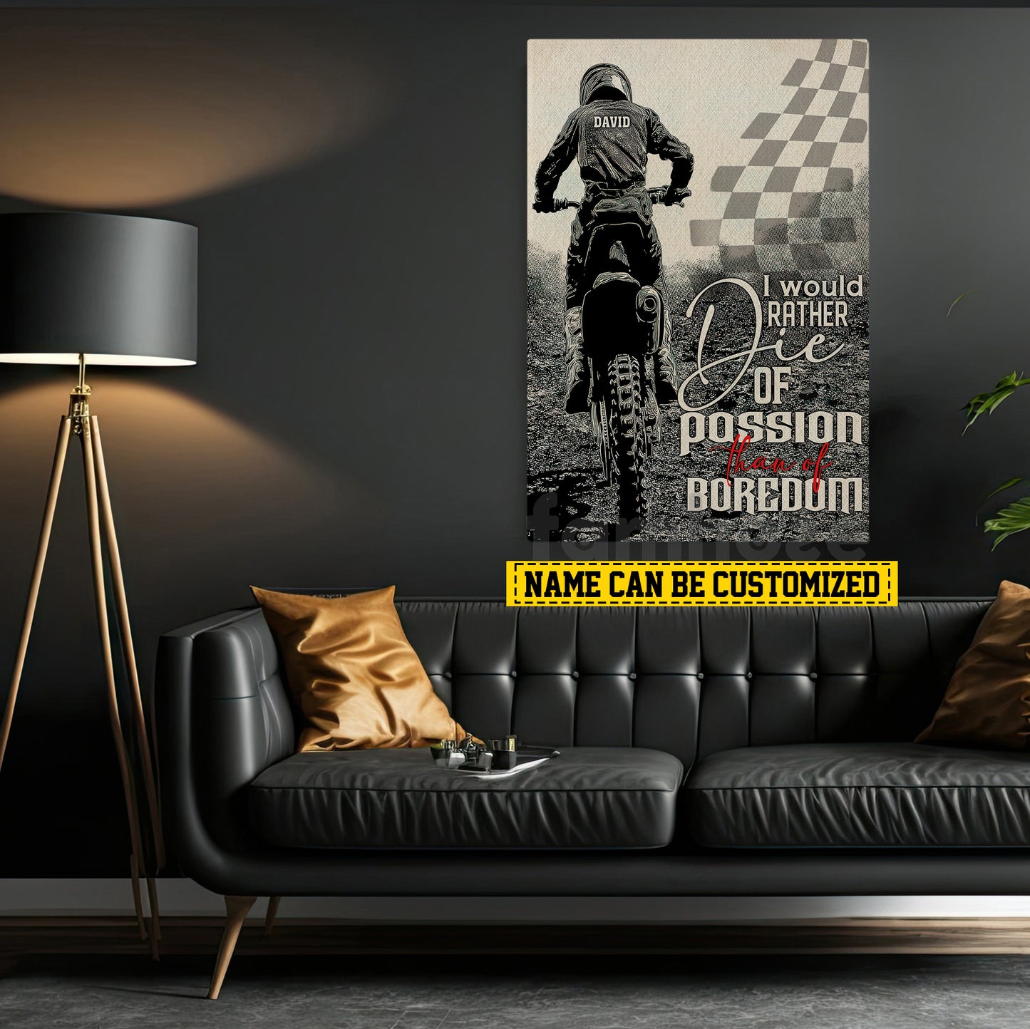 Funny Personalized Motocross Canvas Painting, I Would Rather Die Of Passion Wall Art Decor, Poster Gift For Motocross Lovers