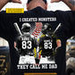 Personalized Baseball Softball Dad Backside T-shirt, I Created Monsters They Call Me Dad Sport Tees Father's Day Gift For Baseball And Softball Lovers