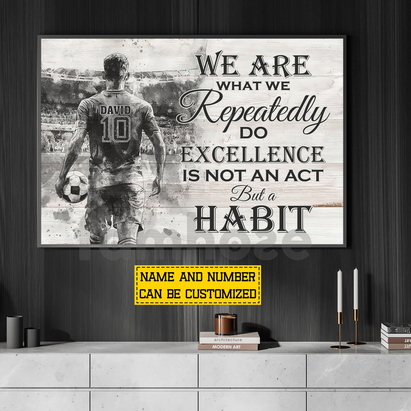 Motivational Personalized Soccer Man Canvas Painting, We Are What We Repeatedly Sports Quotes Wall Art Decor, Poster Gift For Soccer Lovers