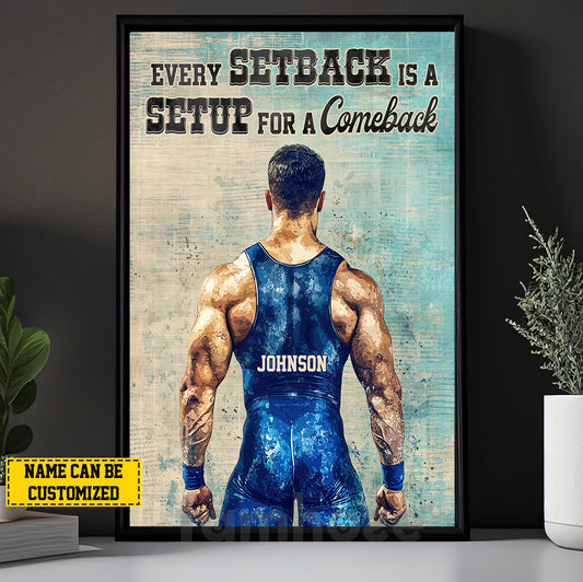 Personalized Wrestling Man Canvas Painting, Every Setback Is A Setup For A Comeback Wall Art Decor, Poster Gift For Wrestling Lovers