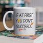 Personalized Teacher Mug, If At First You Don't Succeed Mugs Gift For Teacher Lovers