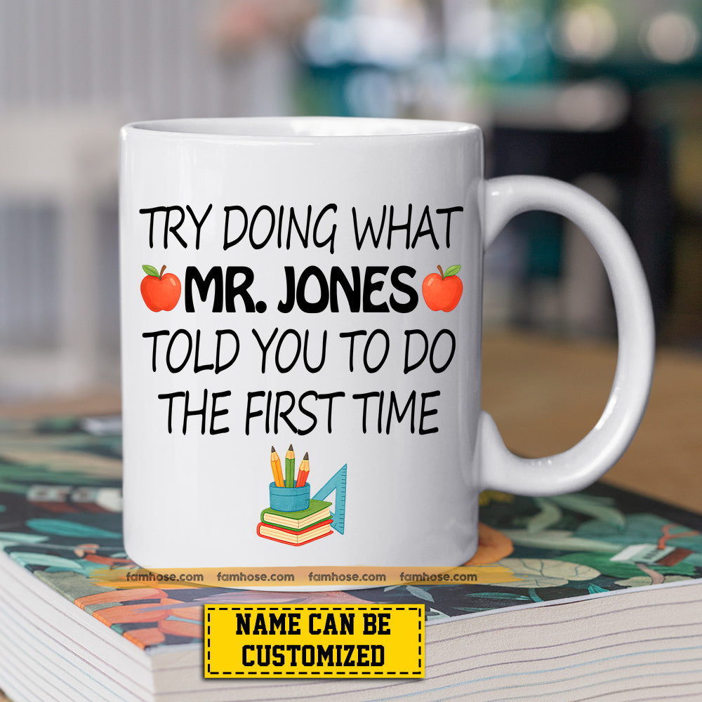 Personalized Teacher Mug, If At First You Don't Succeed Mugs Gift For Teacher Lovers