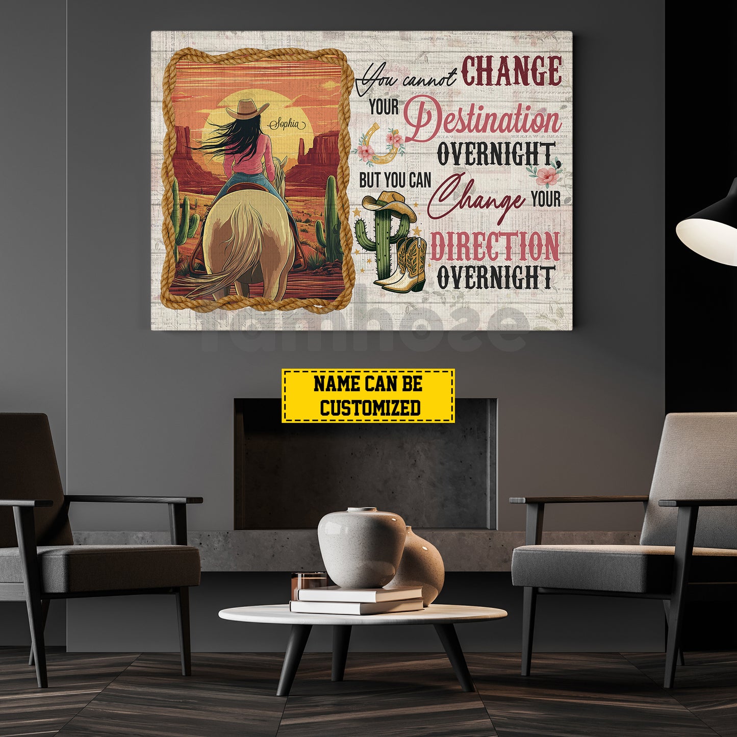 Personalized Cowgirl Riding Canvas Painting, You Cannot Change Your Destination Wall Art Decor, Poster Gift For Cowgirl