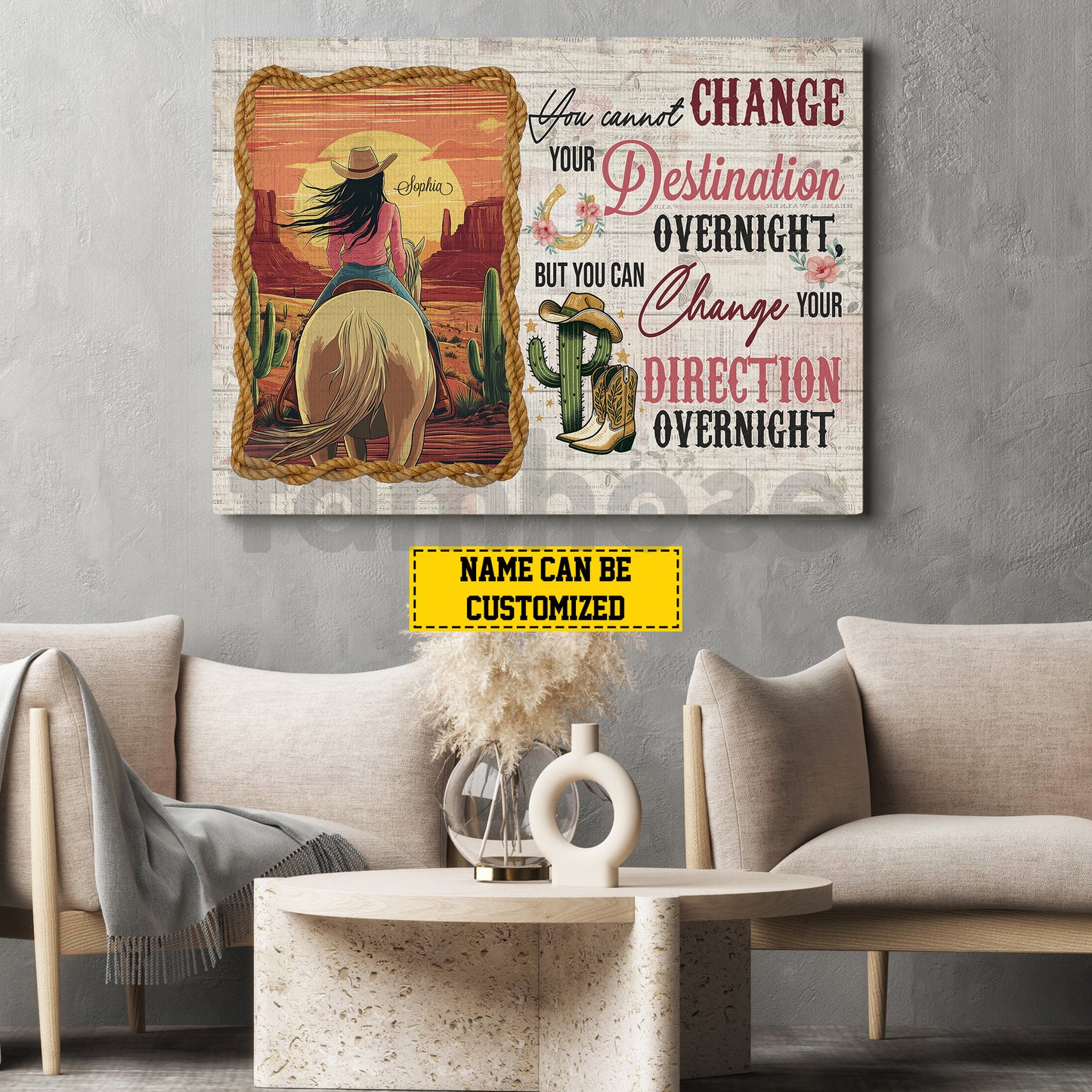 Personalized Cowgirl Riding Canvas Painting, You Cannot Change Your Destination Wall Art Decor, Poster Gift For Cowgirl