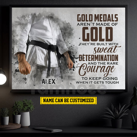 Personalized Jiu Jitsu Man Canvas Painting, Gold Medals Aren't Made Of Gold Wall Art Decor, Poster Gift For Jiu Jitsu Lovers