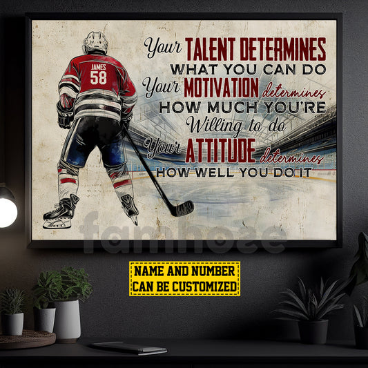 Motivational Personalized Hockey Man Canvas Painting, Your Talent Determines Sport Wall Art Decor, Poster Gift For Hockey Lovers