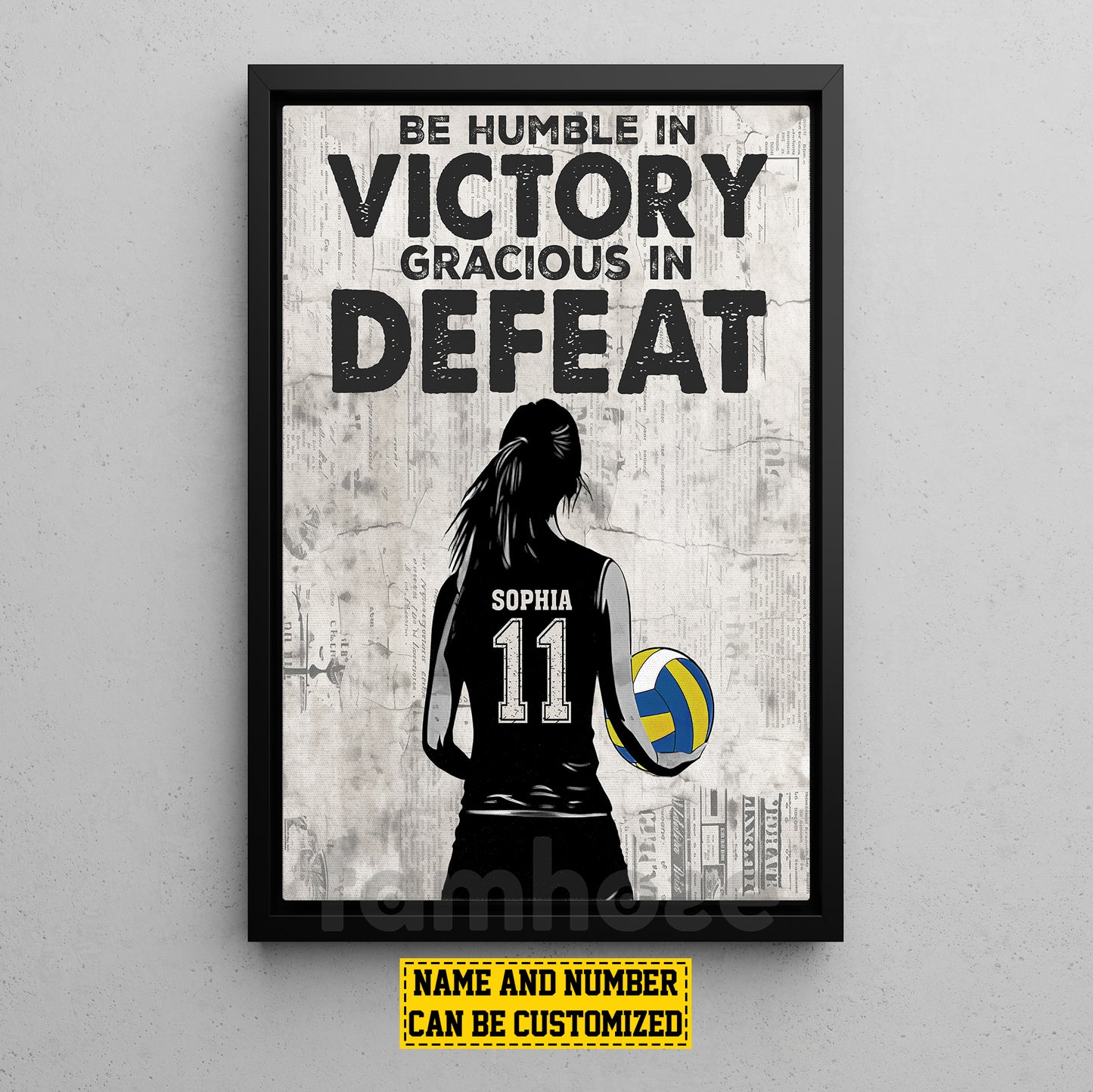 Motivational Personalized Volleyball Woman Canvas Painting, Be Humble In Victory Sport Wall Art Decor, Poster Gift For Volleyball Lovers
