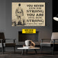 Personalized Jiu Jitsu Man Canvas Painting, You Never Know How Strong You Are Wall Art Decor, Poster Gift For Jiu Jitsu Lovers