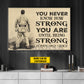 Personalized Jiu Jitsu Man Canvas Painting, You Never Know How Strong You Are Wall Art Decor, Poster Gift For Jiu Jitsu Lovers