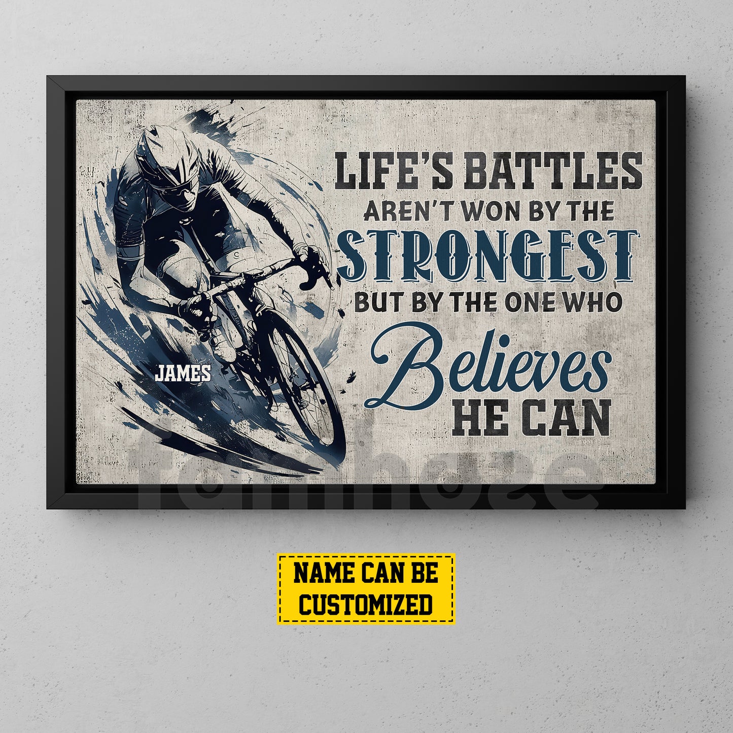 Personalized Cycling Man Canvas Painting, Life's Battles Aren't Won By The Strongest Wall Art Decor, Poster Gift For Cycling Lovers