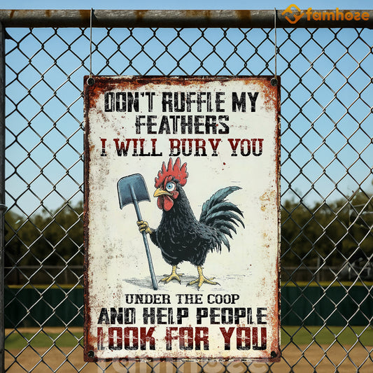 Funny Chicken Metal Sign, Don't Ruffle My Feathers Farm Sign, Farm Decor Gift For Chicken Lovers