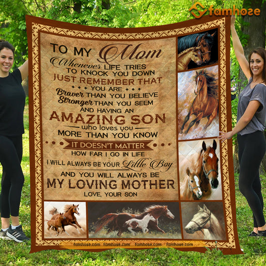 Mother's Day Horse Blanket, To My Mom Remember That You Are Braver Than You Believe Fleece Blanket - Sherpa Blanket Gift For Moms From Sons