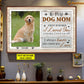 Personalized Mother's Day Dog Poster/Canvas, To My Dog Mom Remember I Loved You Yesterday, Gift For Dog Moms