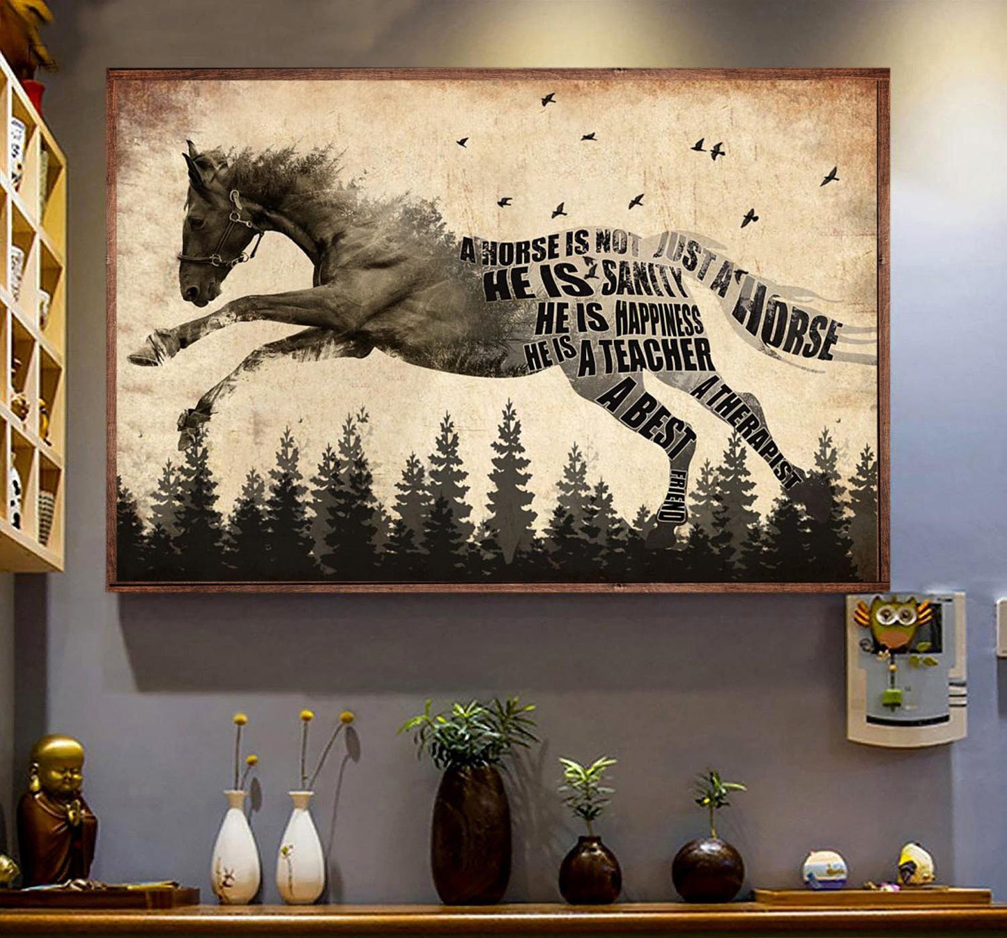 Horse Poster & Canvas, A Horse Is Not Just A Horse He Is My Sanity And Happiness, Horse Canvas Wall Art, Poster Gift For Horse Lovers