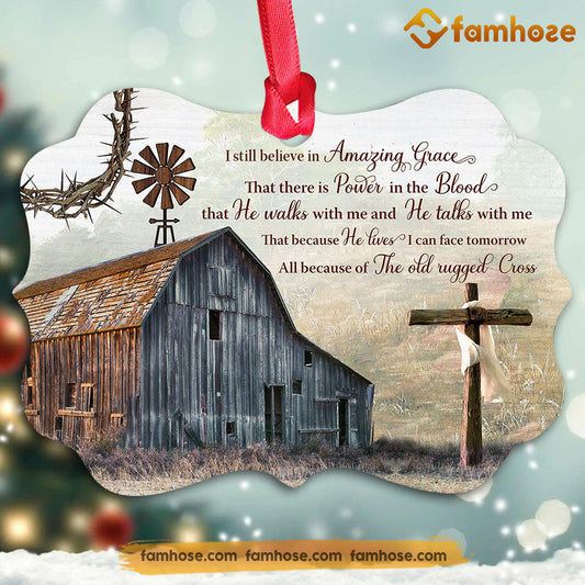 Christmas Farm Ornament, I Still Believe In Amazing Grace Gift For Farmers, Medallion Aluminum Ornament