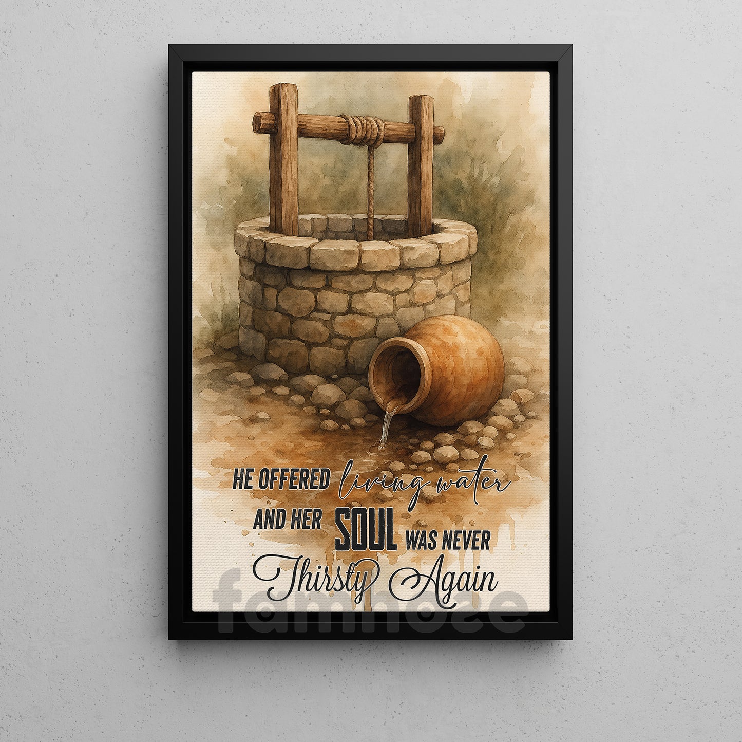 Quote God Canvas Painting, He Offered Living Water Quote Wall Art Decor, Poster Gift For God Lovers