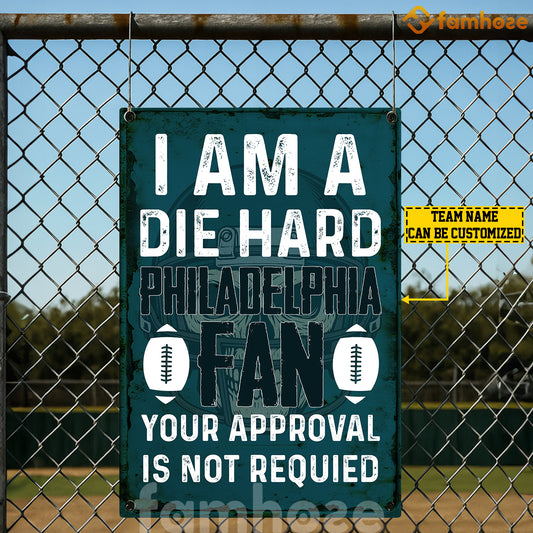 Personalized Football Club Metal Sign, I Am A Die Hard Sport Sign, Field Decor Gift For Football Lovers