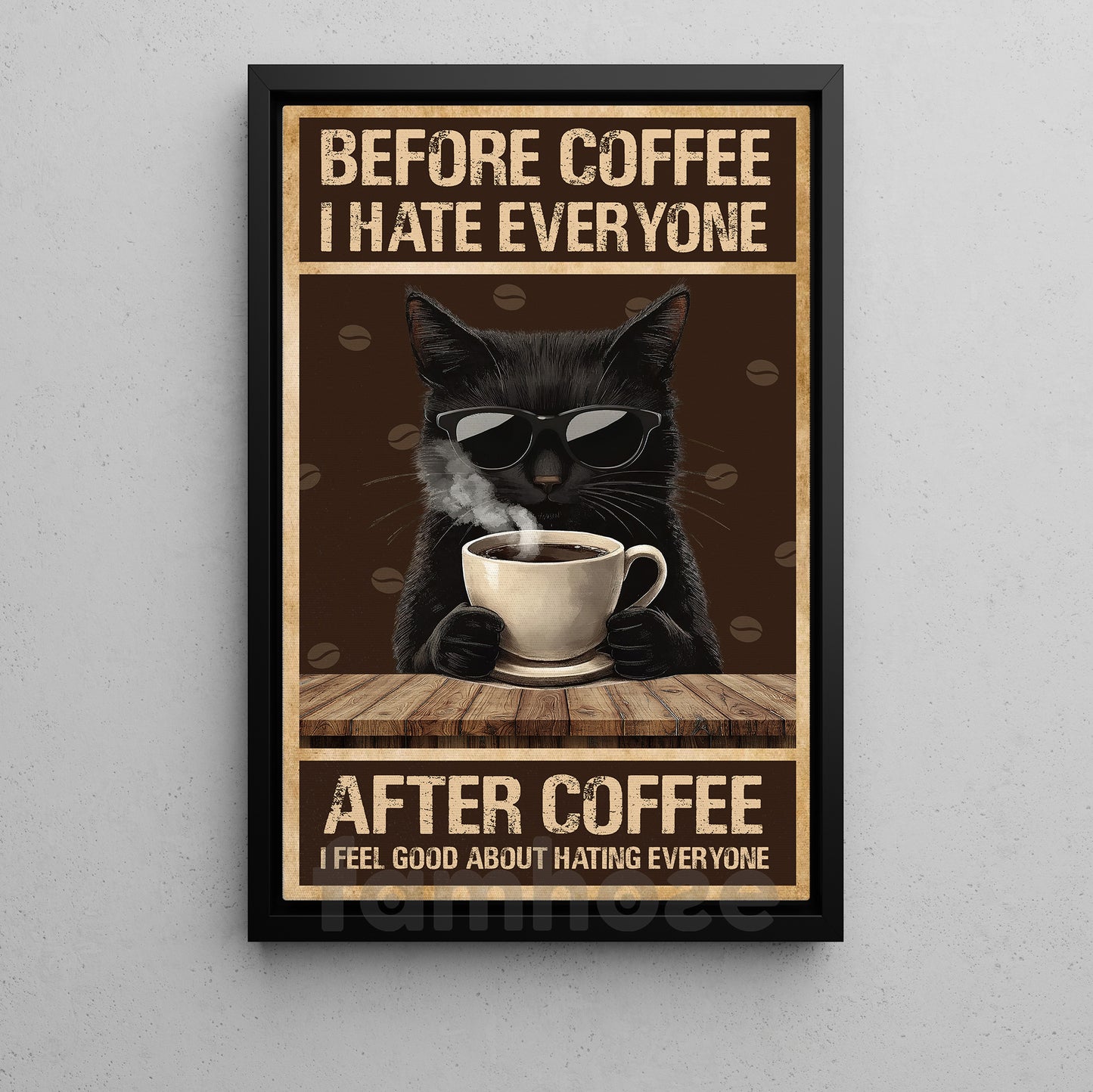 Funny Coffee Cat Canvas Painting, Before Coffee I Hate Everyone Wall Art Decor, Poster Gift For Cat Lovers, Coffee Lovers
