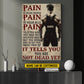 Motivational Personalized Wrestling Man Canvas Painting, Pain Is Your Friend Sport Wall Art Decor, Poster Gift For Wrestling Lovers