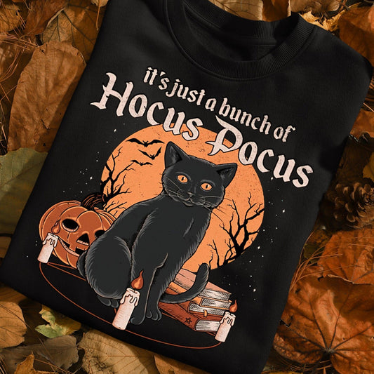 Funny Halloween Black Cat T-shirt, It's Just A Bunch Of Hocus Pocus, Gift For Cat Lovers, Cat Tees, Cat Owners