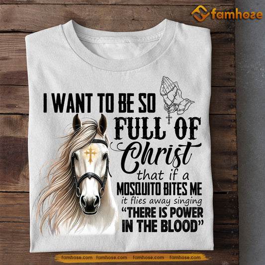 Funny Horse Jesus T-shirt, There Is Power In The Blood Tees Gift For Horse Lovers
