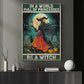 Funny Halloween Witch Canvas Painting, Be A Witch Wall Art Decor, Spooky Season Poster Gift For Witch Lovers