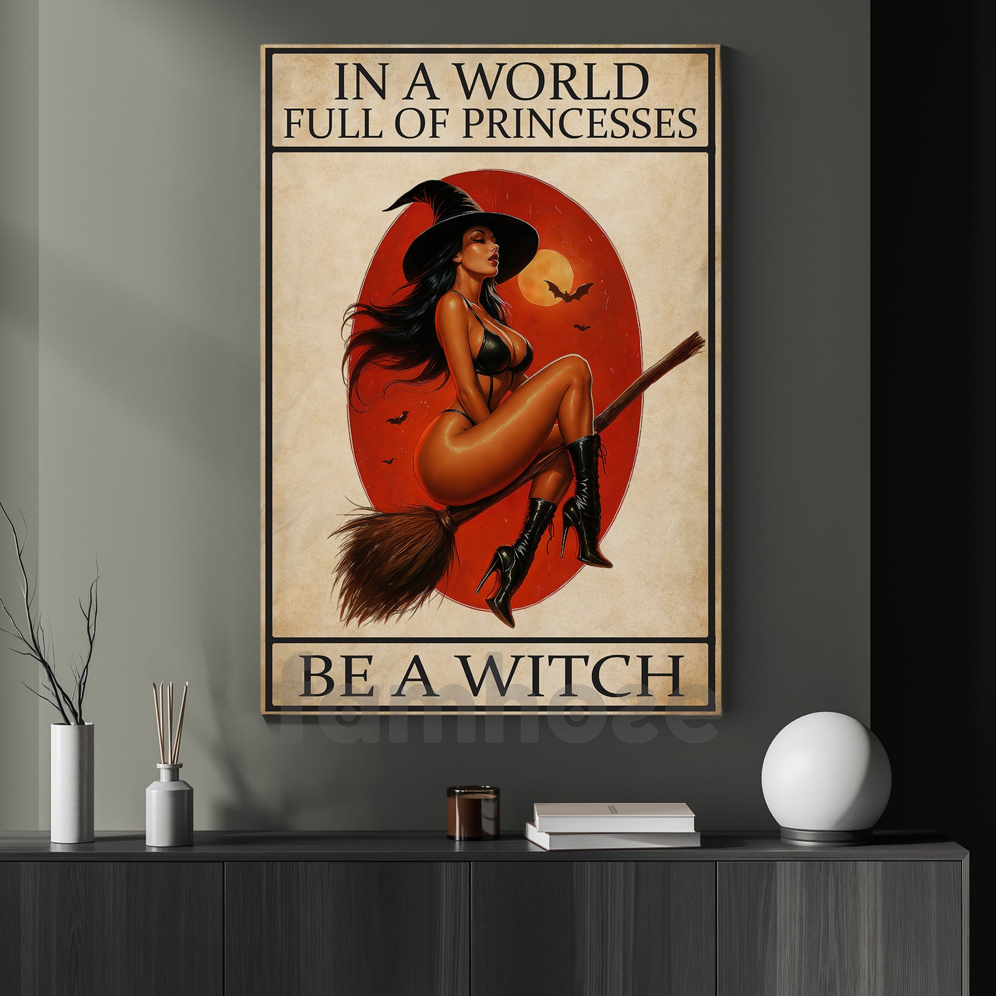 Sexy Halloween Witch Canvas Painting, Be A Witch Wall Art Decor, Spooky Season Poster Gift For Witch Lovers