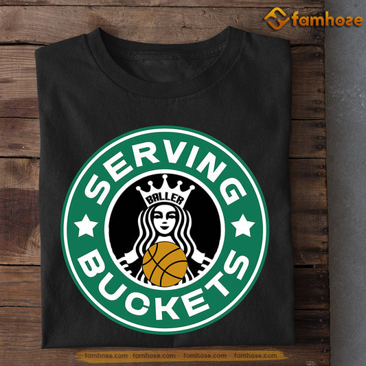 Funny Basketball T-shirt, Serving Buckets, Gift For Basketball Lovers, Basketball Tees