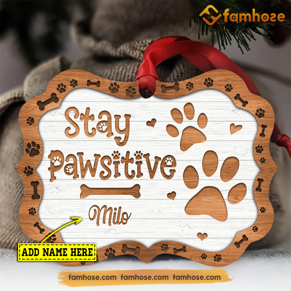 Christmas Dog Ornament, Stay Pawsitive Gift For Dog Lovers, Personalized Custom Medallion Aluminum Ornament