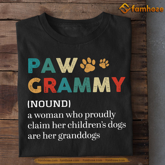 Mother's Day Dog T-shirt, Paw Grammy A Woman Who Proudly Claim Her Children's Dogs Are Her Granddogs, Gift For Dog Lovers, Dog Owners, Dog Tees