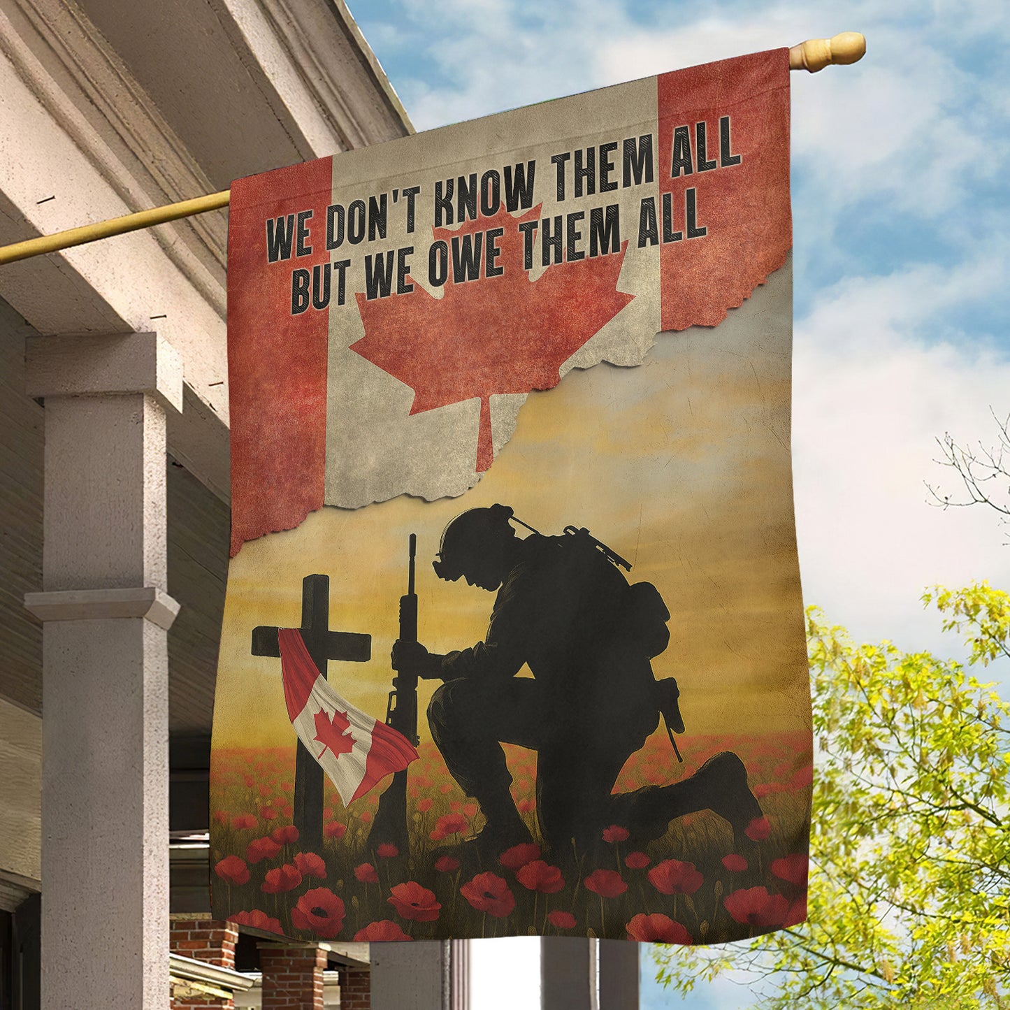 Veterans Day Garden & House Flag, We Don't Know Them All Canada Flag Gift For Veterans