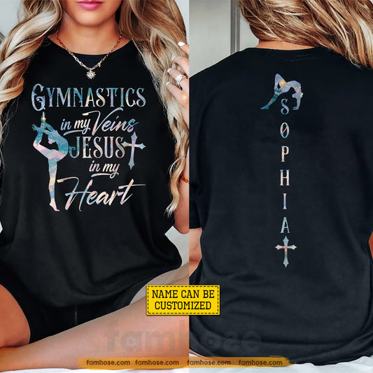 Personalized Gymnastics & Jesus Two-sided T-shirt, Gymnastics In My Veins Sport Tees Gift For Christians, Gymnastics Lover