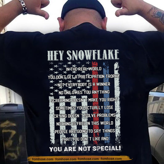 Funny Veterans Backside T-shirt, Hey Snowflake USA Tees Gift For Veteran Lovers