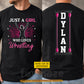 Personalized Wrestling Two-sided T-shirt, Just A Girl Who Loves Wrestling Sport Tees Gift For Wrestling Lover