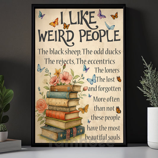 Reading Book Canvas Painting, I Like Weird People Wall Art Decor, Poster Gift For Book Lovers