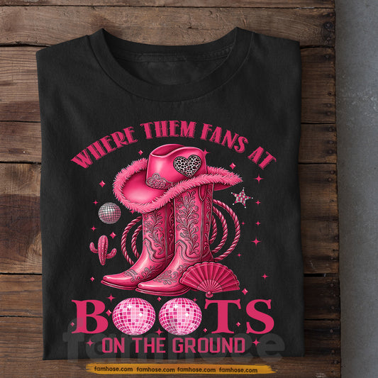 Pink Cowgirl T-shirt, Where Them Fans At Boots, Gift For Cowgirl Who Supports Breast Cancer Awareness