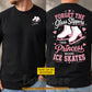 Personalized Ice Skating Two-sided T-shirt, Forget The Glass Slippers Sport Tees Gift For Ice Skating Lover