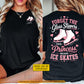 Personalized Ice Skating Two-sided T-shirt, Forget The Glass Slippers Sport Tees Gift For Ice Skating Lover