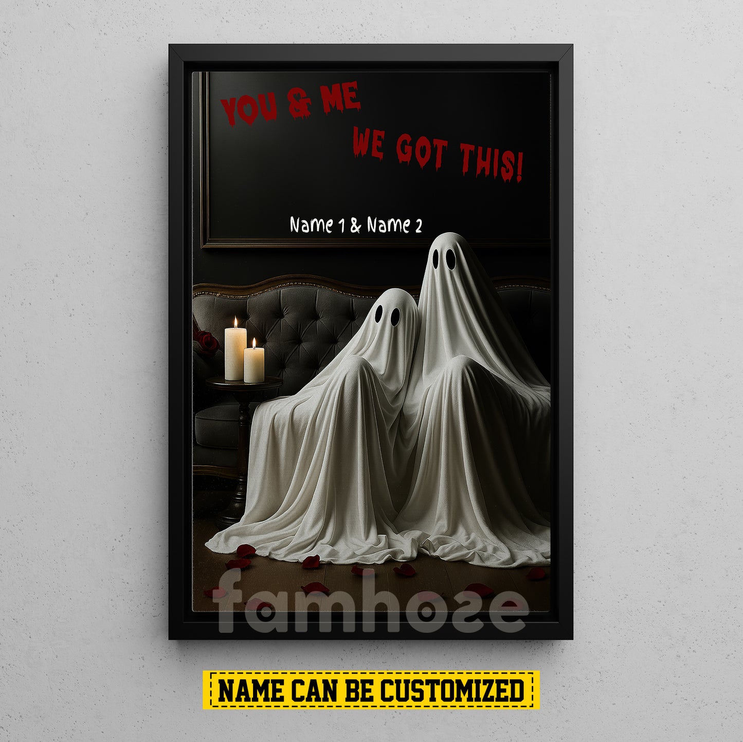 Personalized Halloween Couple Ghost Canvas Painting, You & Me We Got This Wall Art Decor, Spooky Season Poster Gift For Couple
